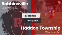 Matchup: Robbinsville vs. Haddon Township  2019