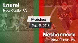 Matchup: Laurel vs. Neshannock  2016