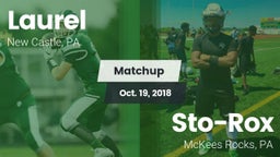 Matchup: Laurel vs. Sto-Rox  2018