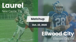 Matchup: Laurel vs. Ellwood City  2020
