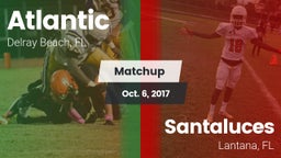 Matchup: Atlantic vs. Santaluces  2017