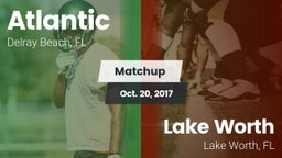 Matchup: Atlantic vs. Lake Worth  2017
