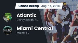 Recap: Atlantic  vs. Miami Central  2018