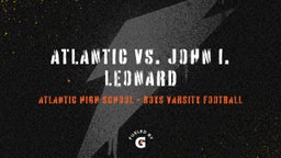 Atlantic football highlights Atlantic vs. John I. Leonard