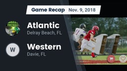 Recap: Atlantic  vs. Western  2018