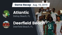 Recap: Atlantic  vs. Deerfield Beach  2019