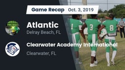 Recap: Atlantic  vs. Clearwater Academy International  2019