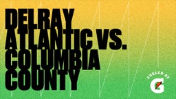 Atlantic football highlights Delray Atlantic vs. Columbia County