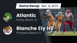 Recap: Atlantic  vs. Blanche Ely HS 2019