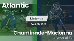 Matchup: Atlantic vs. Chaminade-Madonna  2020