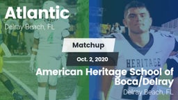 Matchup: Atlantic vs. American Heritage School of Boca/Delray 2020