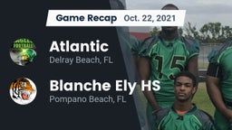 Recap: Atlantic  vs. Blanche Ely HS 2021