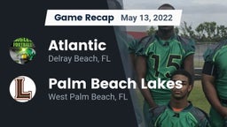 Recap: Atlantic  vs. Palm Beach Lakes  2022