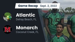 Recap: Atlantic  vs. Monarch  2022