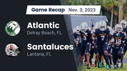 Recap: Atlantic  vs. Santaluces  2023