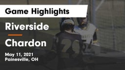 Riverside  vs Chardon  Game Highlights - May 11, 2021