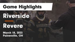 Riverside  vs Revere  Game Highlights - March 18, 2023