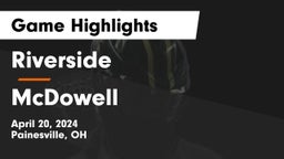 Riverside  vs McDowell  Game Highlights - April 20, 2024
