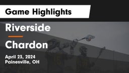 Riverside  vs Chardon  Game Highlights - April 23, 2024