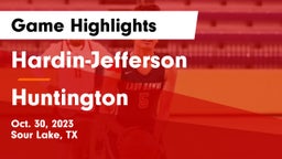 Hardin-Jefferson  vs Huntington  Game Highlights - Oct. 30, 2023
