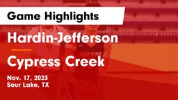 Hardin-Jefferson  vs Cypress Creek  Game Highlights - Nov. 17, 2023
