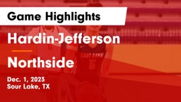 Hardin-Jefferson  vs Northside Game Highlights - Dec. 1, 2023