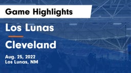 Los Lunas  vs Cleveland Game Highlights - Aug. 25, 2022