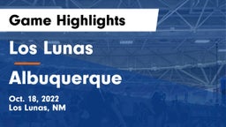Los Lunas  vs Albuquerque Game Highlights - Oct. 18, 2022