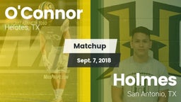 Matchup: O'Connor  vs. Holmes  2018