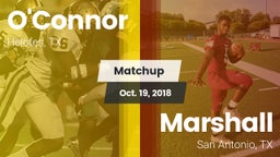 Matchup: O'Connor  vs. Marshall  2018
