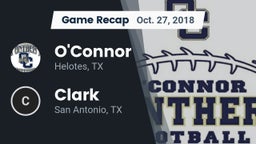 Recap: O'Connor  vs. Clark  2018