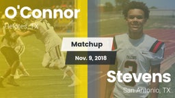 Matchup: O'Connor  vs. Stevens  2018