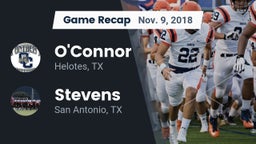 Recap: O'Connor  vs. Stevens  2018