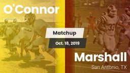 Matchup: O'Connor  vs. Marshall  2019