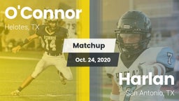 Matchup: O'Connor  vs. Harlan  2020