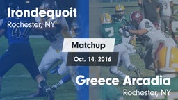 Matchup: Irondequoit vs. Greece Arcadia  2016