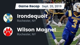 Recap:  Irondequoit  vs. Wilson Magnet  2019