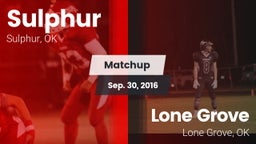 Matchup: Sulphur vs. Lone Grove  2016