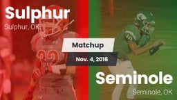 Matchup: Sulphur vs. Seminole  2016