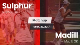 Matchup: Sulphur vs. Madill  2017
