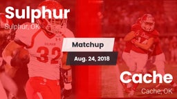 Matchup: Sulphur vs. Cache  2018