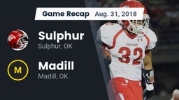 Recap: Sulphur  vs. Madill  2018