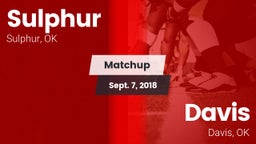 Matchup: Sulphur vs. Davis  2018