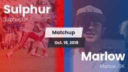 Matchup: Sulphur vs. Marlow  2018
