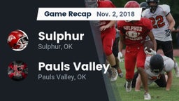 Recap: Sulphur  vs. Pauls Valley  2018