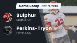 Recap: Sulphur  vs. Perkins-Tryon  2018