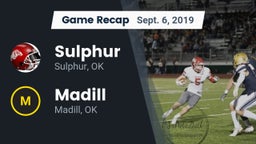 Recap: Sulphur  vs. Madill  2019