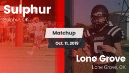 Matchup: Sulphur vs. Lone Grove  2019