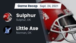 Recap: Sulphur  vs. Little Axe  2021