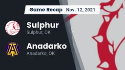 Recap: Sulphur  vs. Anadarko  2021
